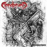 Mordbrand - Necropsychotic